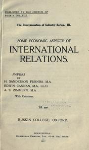 Cover of: Some economic aspects of international relations: papers