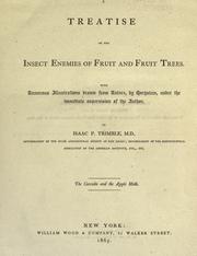 A treatise on the insect enemies of fruit and fruit trees by Isaac Pim Trimble
