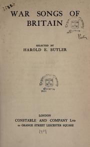 Cover of: War songs of Britain, selected by Harold E. Butler.
