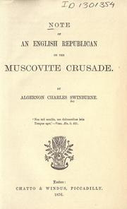 Cover of: Note of an English republican on the Muscovite crusade.