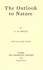 Cover of: The outlook to nature by L. H. Bailey