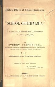 Cover of: "School ophthalmia": a paper read before the Association on February 25th, 1897