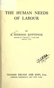 Cover of: The human needs of labour.