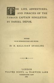 Cover of: The life, adventures, and piracies of the famous Captain Singleton by Daniel Defoe