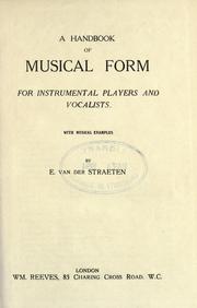 Cover of: A handbook of muscial form for instrumental players and vocalists: with musical examples