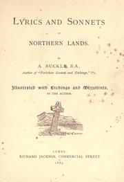 Cover of: Lyrics and sonnets of northern lands by Anthony Buckle