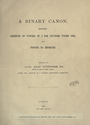 Cover of: A binary canon, showing residues of powers of 2 for divisor under 1000, and indices to residues. by Allan Joseph Champneys Cunningham