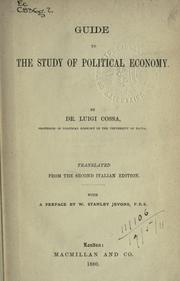 Cover of: Guide to the study of political economy by Luigi Cossa, Luigi Cossa