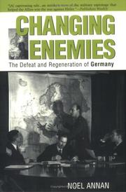 Cover of: Changing Enemies: The Defeat and Regeneration of Germany