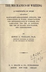 The mechanics of writing by Edwin Campbell Woolley