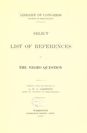 Cover of: Select list of references on the Negro question