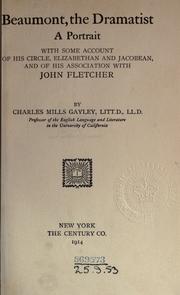 Cover of: Beaumont, the dramatist by Charles Mills Gayley, Charles Mills Gayley