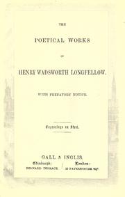 Cover of: The poetical works of Henry Wadsworth Longfellow by Henry Wadsworth Longfellow