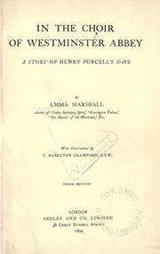 Cover of: In the choir of Westminster Abbey: a story of Henry Purcell's days