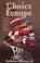 Cover of: The choice for Europe