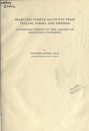 Selected temple accounts from Telloh, Yokha and Drehem by Edward Chiera