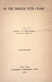 Cover of: On the border with Crook by John Gregory Bourke