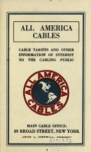 Cable tariffs and other information of interest to the cabling public by All American Cables, Incorporated.