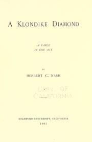Cover of: A Klondike diamond: a farce in one act ...