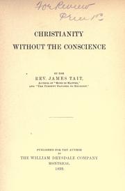 Cover of: Christianity without the conscience: y James Tait.