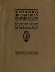 Cover of: The evolution of Canadian commerce: seven drawings in pen and ink