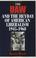 Cover of: The Uaw and the Heyday of American Liberalism 1945-1968