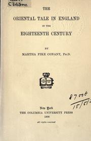 The oriental tale in England in the eighteenth century by Martha Pike Conant
