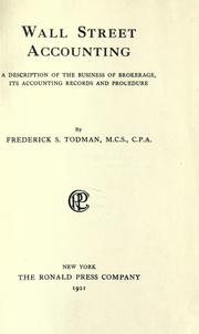 Cover of: Wall street accounting by Frederick Simson Todman