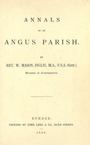 Annals of an Angus parish by W. Mason Inglis