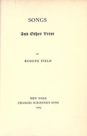 Cover of: Songs and other verse by Eugene Field