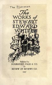 Cover of: The Riverman. by Stewart Edward White