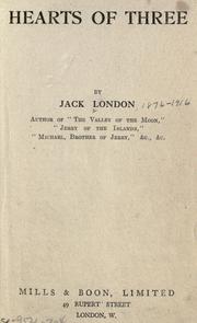 Cover of: Hearts of three by Jack London