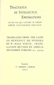 Cover of: Tractatus de intellectus emendatione by Baruch Spinoza