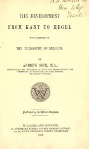 Cover of: The development from Kant to Hegel by Andrew Seth Pringle-Pattison