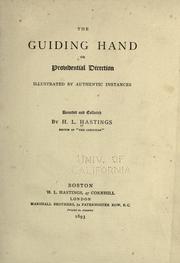 Cover of: The guiding hand, or, Providential direction, illustrated by authentic instances