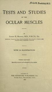 Cover of: Tests and studies of the ocular muscles