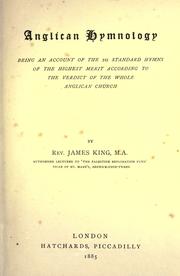Cover of: Anglican hymnology: being an account of the 325 standard hymns of the highest merit according to the verdict of the whole Anglican Church