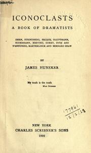 Cover of: Iconoclasts by James Huneker, James Huneker