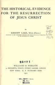 Cover of: The historical evidence for the resurrection of Jesus Christ