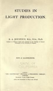 Cover of: Studies in light production.
