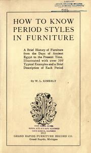 Cover of: How to know period styles in furniture by William Lowing Kimerly