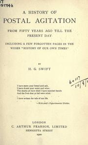 A history of postal agitation by H.G Swift