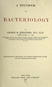 A text-book of bacteriology by George Miller Sternberg