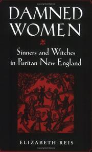 Cover of: Damned Women: Sinners and Witches in Puritan New England