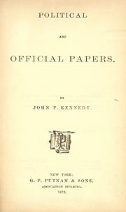 Political and official papers by John Pendleton Kennedy