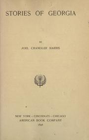 Cover of: Stories of Georgia. by Joel Chandler Harris