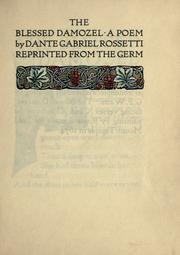 Cover of: The blessed damozel by Dante Gabriel Rossetti