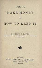 Cover of: How to make money: and how to keep it.