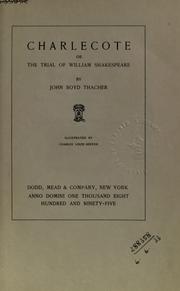 Cover of: Charlecote: or, The trial of William Shakespeare.  Illustrated by Charles Louis Hinton.