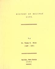 Cover of: History of Halifax city by Thomas B. Akins